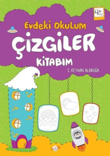 Çizgiler Kitabım - Evdeki Okulum 4+Yaş