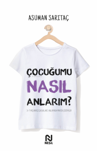 Çocuğumu Nasıl Anlarım?