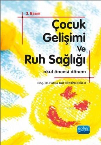 Çocuk Gelişimi ve Ruh Sağlığı