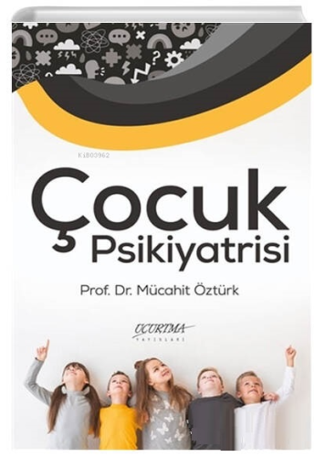 Çocuk Psikiyatrisi