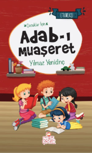 Çocuklar İçin Adab-ı Muaşeret