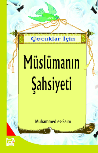 Çocuklar İçin Müslümanın Şahsiyeti