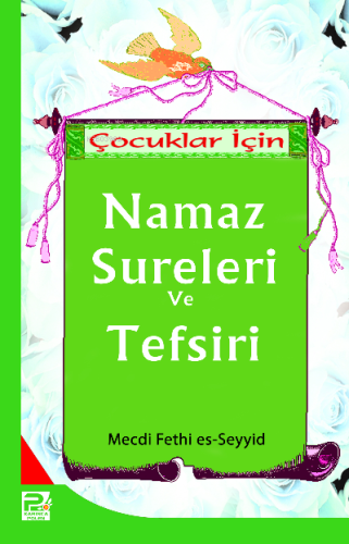 Çocuklar İçin Namaz Sureleri ve Tefsiri