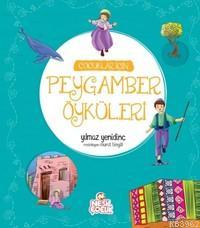 Çocuklar İçin Peygamber Öyküleri