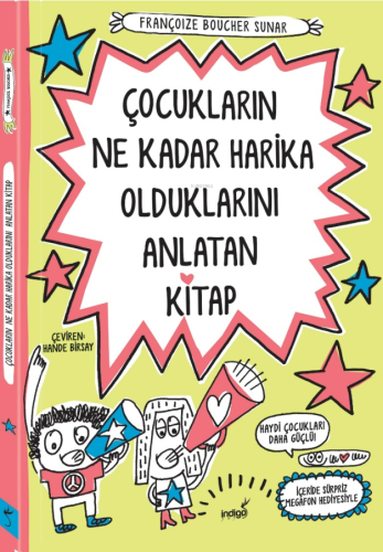 Çocukların Ne Kadar Harika Olduklarını Anlatan Kitap