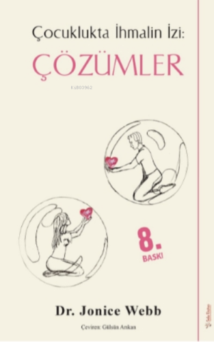 Çocuklukta İhmalin İzi: Çözümler