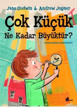 Çok Küçük Ne kadar Büyüktür