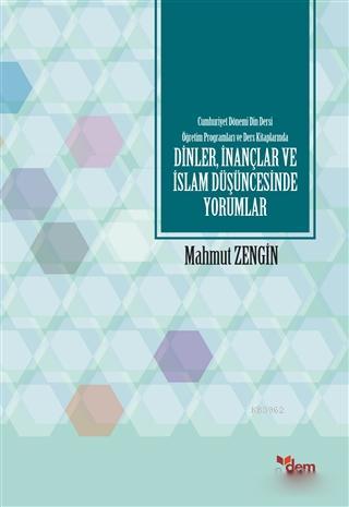 Cumhuriyet Dönemi Din Dersi Öğretim Programları ve Ders Kitaplarında D