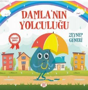 Damla'nın Yolculuğu (Pedagog Onaylı)