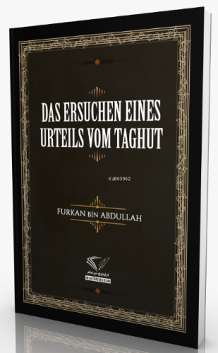 Das Ersuchen Eines Urteils Vom Taghut