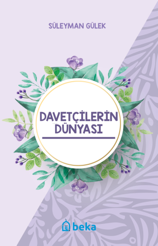 Davetçilerin Dünyası