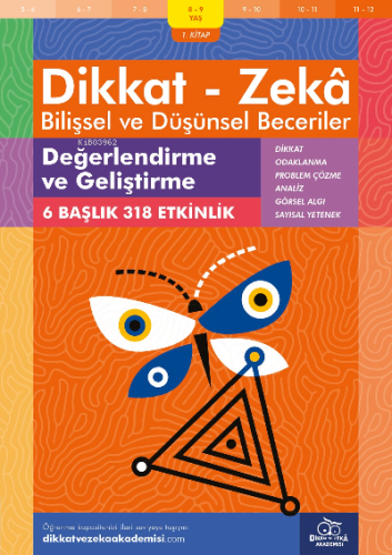 Değerlendirme ve Geliştirme (8 - 9 Yaş 1 Kitap, 318 Etkinlik) / Dikkat