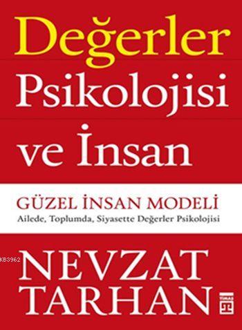 Değerler Psikolojisi ve İnsan