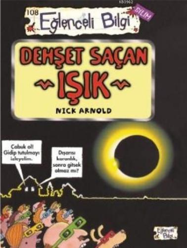 Dehşet Saçan Işık