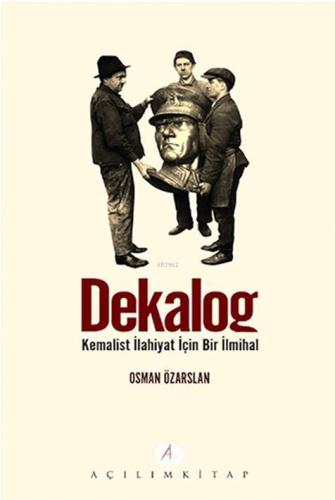 Dekalog; Kemalist İlahiyat İçin Bir İlmihal