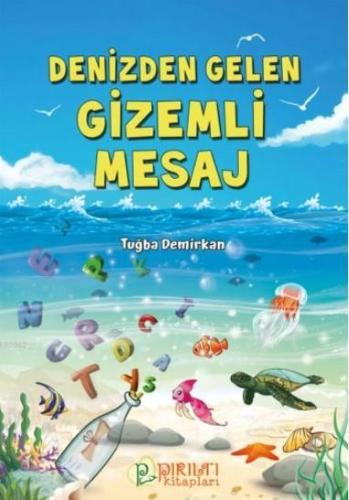 Denizden Gelen Gizemli Mesaj