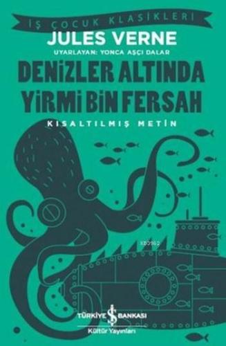 Denizler Altında Yirmi Bin Fersah; Kısaltılmış Metin