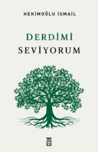 Derdimi Seviyorum