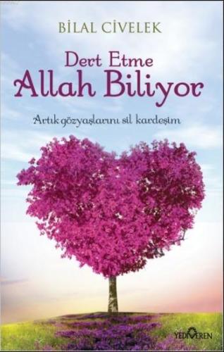 Dert Etme Allah Biliyor