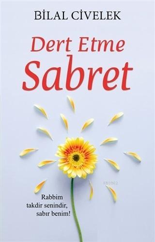 Dert Etme Sabret