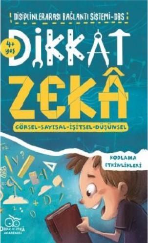 Dikkat Zeka 4+ Yaş – Disiplinler Arası Bağlantı Sistemi (DBS)