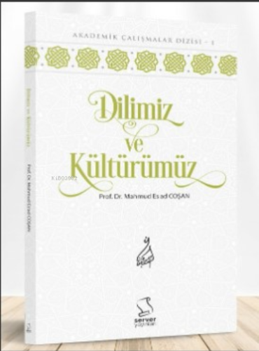 Dilimiz ve Kültürümüz