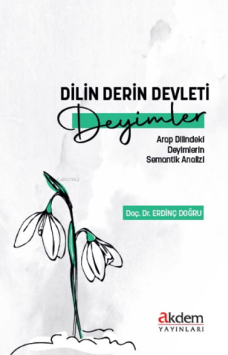 Dilin Derin Devleti: Deyimler