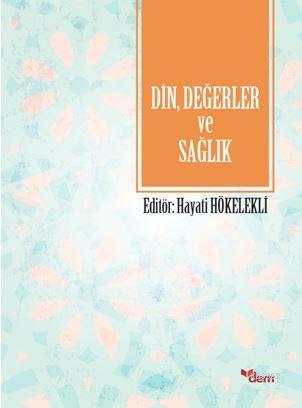 Din, Değerler ve Sağlık