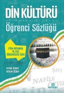 Din Kültürü ve Ahlak Bilgisi Öğrenci Sözlüğü; Tüm Ortaokul ve Lise Öğr