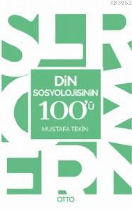 Din Sosyolojisinin 100'ü