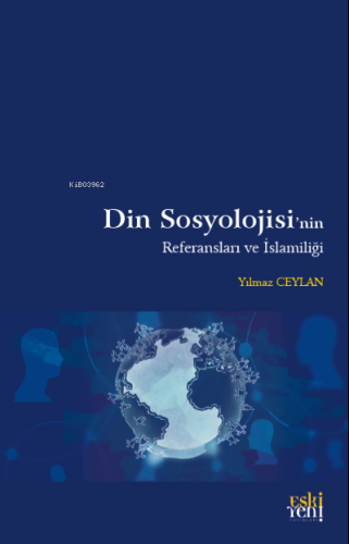 Din Sosyolojisi'nin Referansları ve İslamiliği