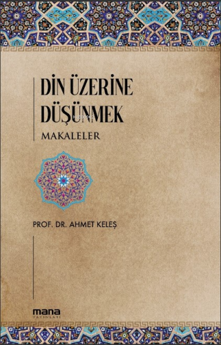 Din Üzerine Düşünmek