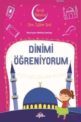 Dinimi Öğreniyorum - Sevgi Bahçesi Dini Eğitim Seti