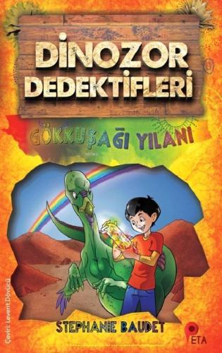 Dinozor Dedektifleri - Gökkuşağı Yılanı