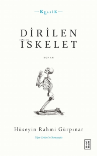 Dirilen İskelet