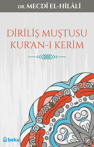 Diriliş Muştusu Kuran'ı Kerim