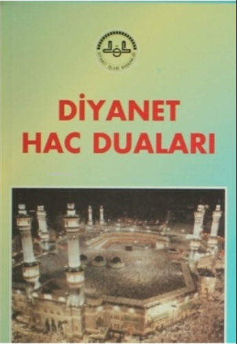 Diyanet Hac Duaları