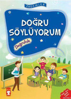 Doğru Söylüyorum - Doğruluk; +8 Yaş