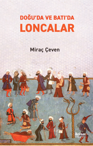 Doğu'da ve Batı'da Loncalar