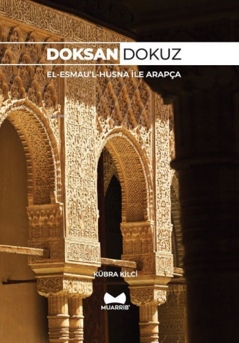 Doksan Dokuz-el-esmaü'l-hüsna Ile Arapça ( Cep-boy )