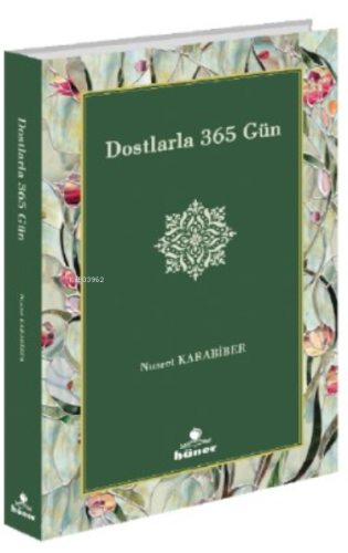 Dostlarla 365 Gün