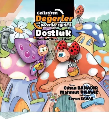 Dostluk - Dostluk, Özveri İster