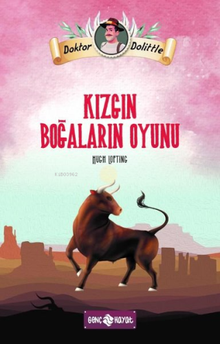 Dr. Dolittle - Kızgın Boğaların Oyunu