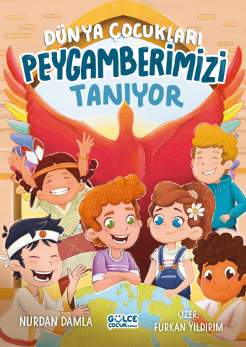 Dünya Çocukları Peygamberimizi Tanıyor