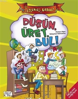 Düşün Üret Bul! - Eğlenceli Başarı