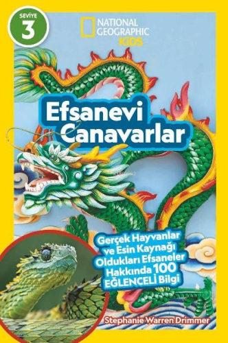 Efsanevi Canavarlar;Natıonal Geographıc Kıds