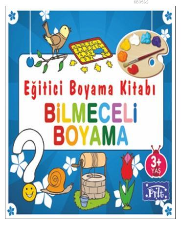 Eğitici Boyama Kitabı - Bilmeceli Boyama; 3 Yaş Üstü