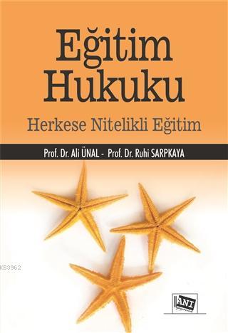 Eğitim Hukuku; Herkese Nitelikli Eğitim