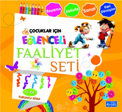 Eğlenceli Faaliyet Seti Turuncu Kitap– 4 Yaş Üzeri