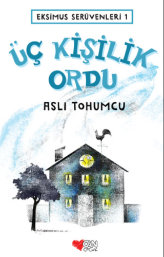 Eksimus Serüvenleri; Üç Kişilik Ordu